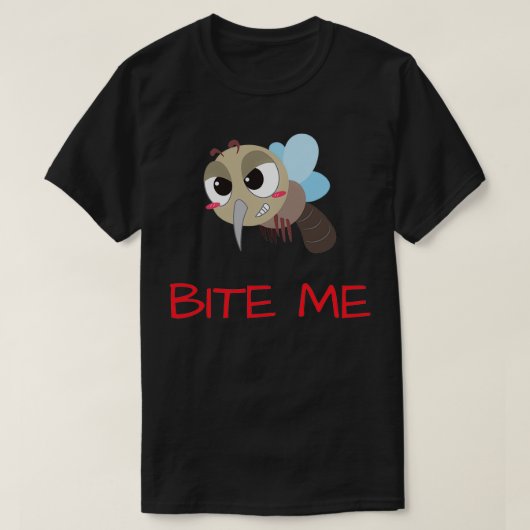 Mosquito BITE ME Mosquito Funny Mosquito Memes T-shirt (Design voorkant)