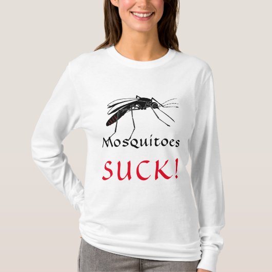 Mosquitoes Suck! T-shirt (Voorkant)