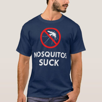 Mosquitos Suck T-shirt