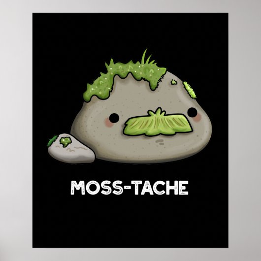 Moss-tache Grappige snor Pun Dark BG Poster (Voorkant)