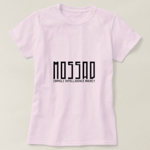 Mossad - Israëlische inlichtingendienst T-shirt
