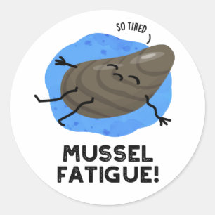 Mossel Vermoeidheid Funny Animal Musea Pun Ronde Sticker