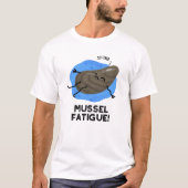 Mossel Vermoeidheid Funny Animal Musea Pun T-shirt (Voorkant)