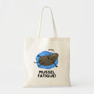 Mossel Vermoeidheid Funny Animal Musea Pun Tote Bag