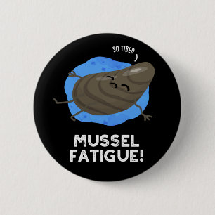 Mosselmoeheid Funny Animal Musea Pun Dark BG Ronde Button 5,7 Cm
