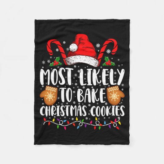Most Likely Bake Christmas Cookie Xmas Family  Fleece Deken (Voorkant)