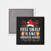 Most Likely Bake Christmas Cookie Xmas Family Magneet (Voorkant / Achterkant)