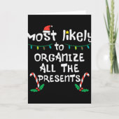 Most Likely Organize Christmas Xmas Famil T Shirt  Kaart (Voorkant)