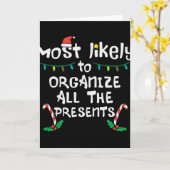 Most Likely Organize Christmas Xmas Famil T Shirt  Kaart (Gele Bloem)