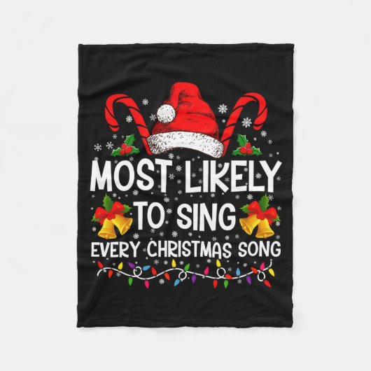 Most Likely Sing Every Christmas Song Xmas Family Fleece Deken (Voorkant)
