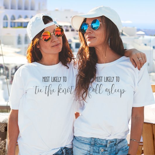 "Most Likely To" Aangepaste Grappige Bachelorette- T-shirt