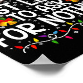 Most Likely To Ask For Nothing Christmas Matching Poster (Hoek)