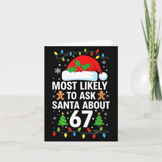 Most Likely To Ask Santa About 67 Funny Christmas Kaart (Voorkant)