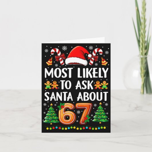 Most Likely To Ask Santa About 67 Funny Christmas  Kaart (Voorkant)
