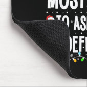 Most Likely To Ask Santa To Define Good Christmas  Muismat (Hoek)