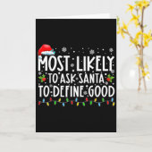 Most Likely To Ask Santa To Define Good Family Chr Kaart (Gele Bloem)