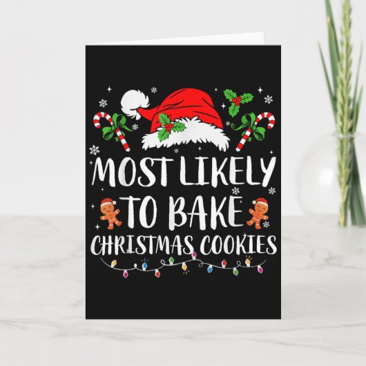 Most Likely To Bake Christmas Cookies Family Pajam Kaart (Voorkant)