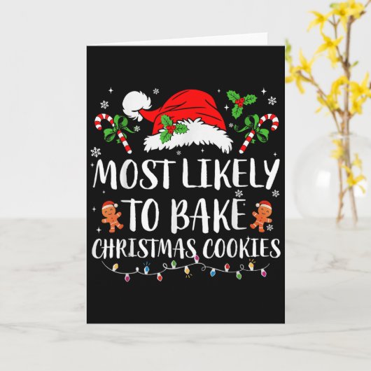 Most Likely To Bake Christmas Cookies Family Pajam Kaart (Gele Bloem)