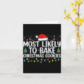 Most Likely To Bake Christmas Cookies Funny Baker  Kaart (Gele Bloem)