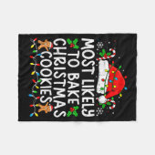 Most Likely To Bake Christmas Cookies Matching Chr Fleece Deken (Voorkant (Horizontaal))