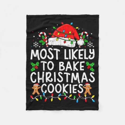 Most Likely To Bake Christmas Cookies Matching Chr Fleece Deken (Voorkant)