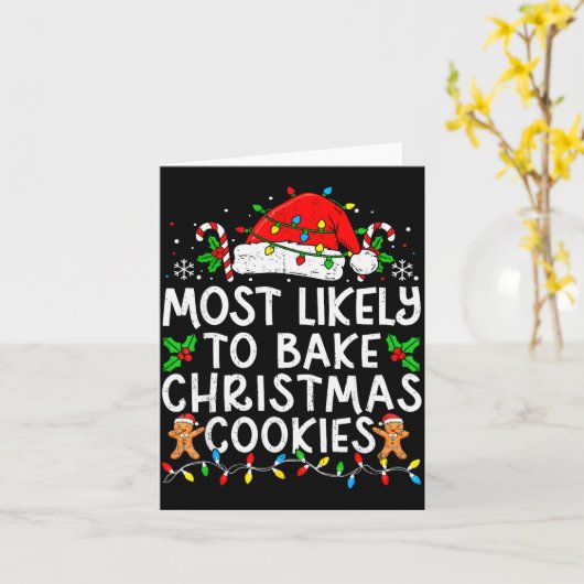 Most Likely To Bake Christmas Cookies Matching Chr Kaart (Gele Bloem)