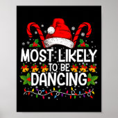 Most Likely To Be Dancing Matching Family  Poster (Voorkant)