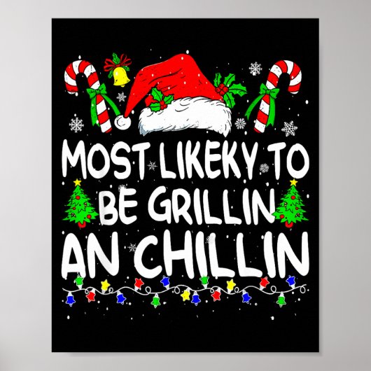 Most Likely To Be Grilling And Chilling Family Chr Poster (Voorkant)