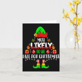Most Likely To Be Late For Christmas Funny Family  Kaart (Gele Bloem)