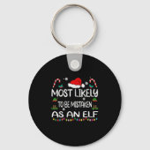 Most Likely To Be Mistaken As An Elf Christmas Fam Sleutelhanger (Voorkant)