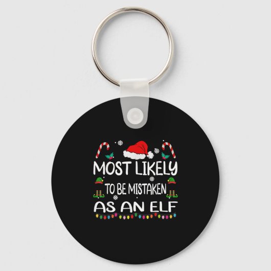 Most Likely To Be Mistaken As An Elf Christmas Fam Sleutelhanger (Voorkant)
