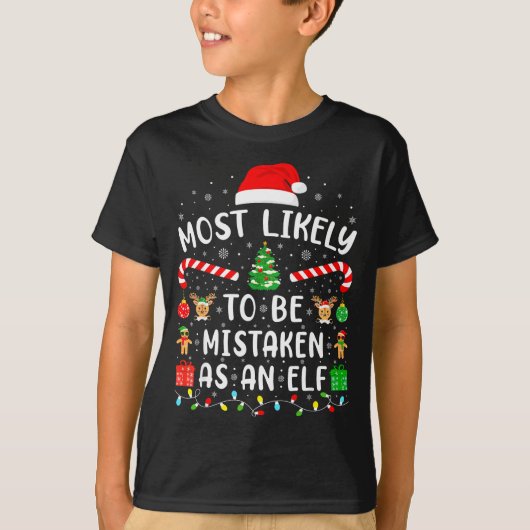 Most Likely To Be Mistaken As An Elf Family Matchi T-shirt (Voorkant)
