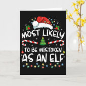 Most Likely To Be Mistaken As An Elf Funny Family  Kaart (Gele Bloem)