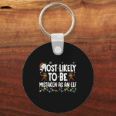 Most Likely To Be Mistaken As An Elf Funny Family Sleutelhanger (Voorkant)