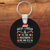Most Likely To Be Mistaken As An Elf Matching Fami Sleutelhanger (Voorkant)