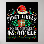 Most Likely To Be Mistaken As An Elf Xmas Matching Poster (Voorkant)