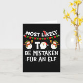 Most Likely To Be Mistaken For An Elf Funny Christ Kaart (Gele Bloem)
