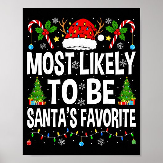 Most Likely To Be Santa's Favorite Family Matching Poster (Voorkant)