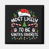 Most Likely To Be Santa's Favorite Funny Family Ch Magneet (Voorkant)