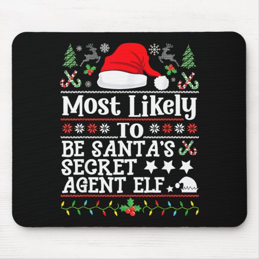Most Likely To Be Santa's Secret Agent Elf - Chris Muismat (Voorkant)