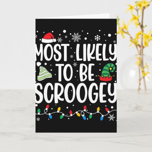 Most Likely To Be Scroogey Family Matching Christm Kaart (Gele Bloem)
