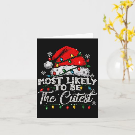 Most Likely To Be The Cutest Matching Family Chris Kaart (Gele Bloem)