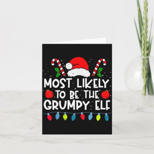 Most Likely To Be The Mpy Elf Family Crew Christma Kaart (Voorkant)