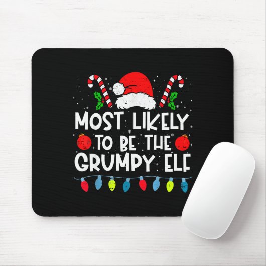 Most Likely To Be The Mpy Elf Family Crew Christma Muismat (Met muis)