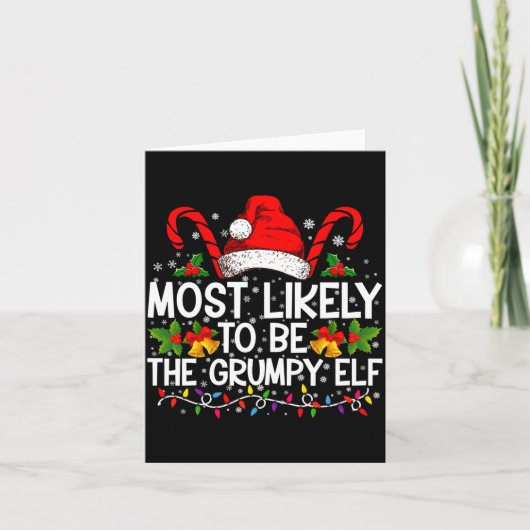 Most Likely To Be The Mpy Elf Funny Xmas Kaart (Voorkant)