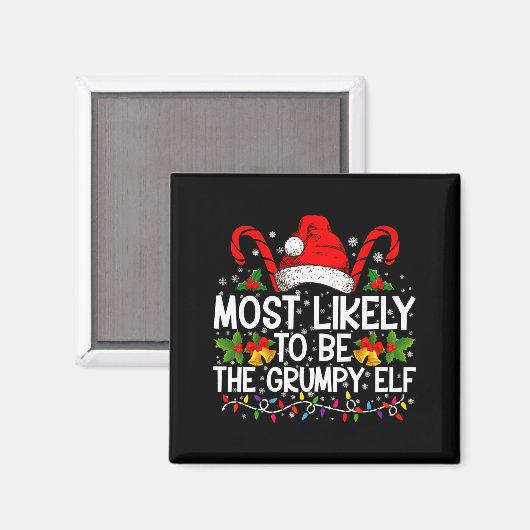 Most Likely To Be The Mpy Elf Funny Xmas Magneet (Voorkant / Achterkant)