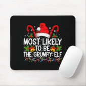 Most Likely To Be The Mpy Elf Funny Xmas  Muismat (Met muis)