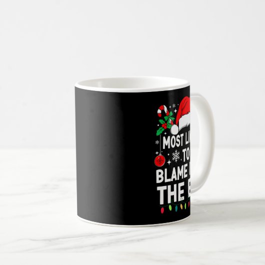 Most Likely To Blame It On The Elf Christmas Match Koffiemok (Voorkant rechts)