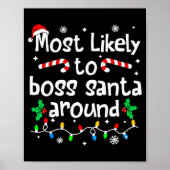 Most Likely To Boss Santa Around Christmas Matchin Poster (Voorkant)