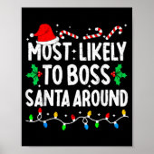 Most Likely To Boss Santa Around Family Matching C Poster (Voorkant)